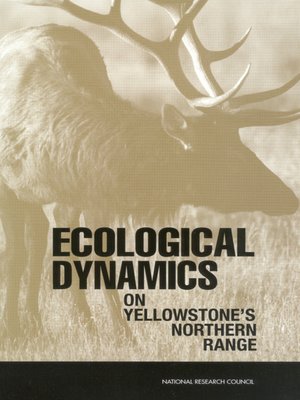 cover image of Ecological Dynamics on Yellowstone's Northern Range